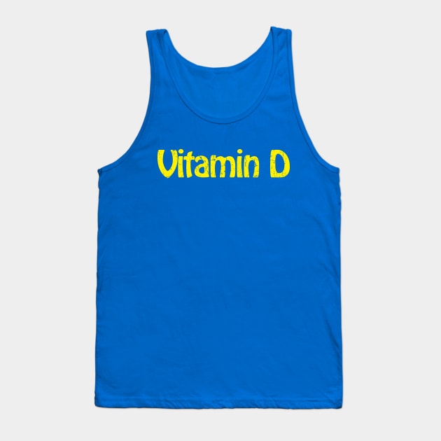 Vitamin D Tank Top by TheAllGoodCompany